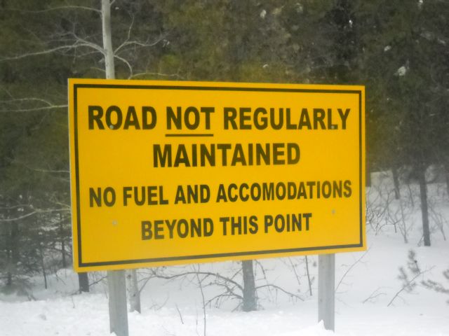 no fuel and accomodations beyond this point